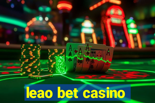 leao bet casino